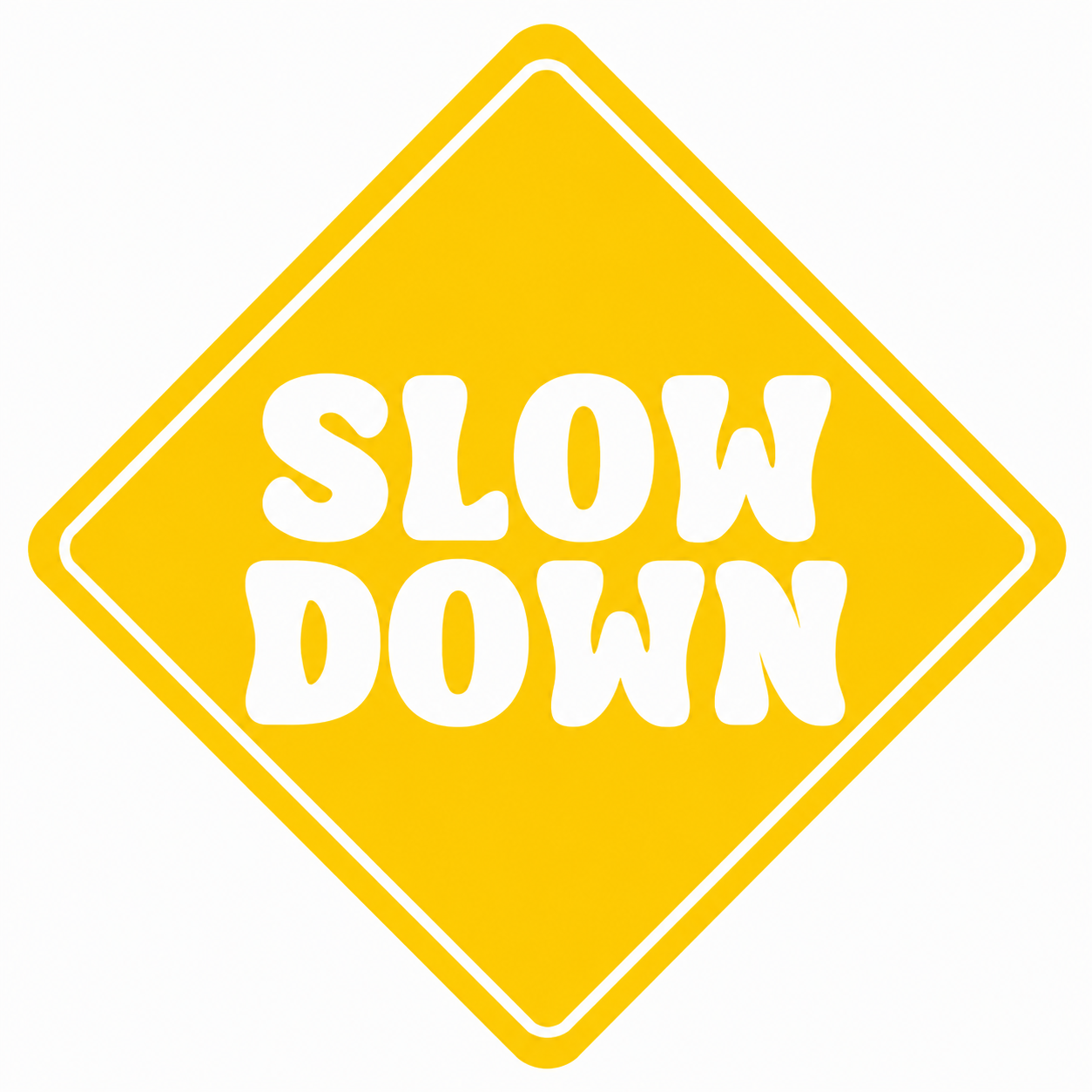 Slow Down Vehicle Vinyl Decal (#D18)