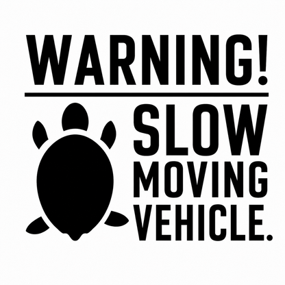 Warning! Slow Moving Vehicle Turtle Vehicle Vinyl Decal (#D05)
