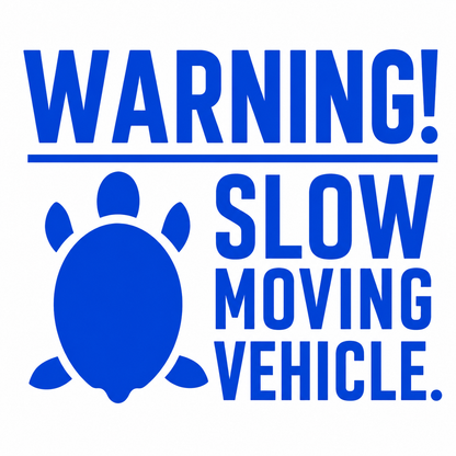 Warning! Slow Moving Vehicle Turtle Vehicle Vinyl Decal (#D05)