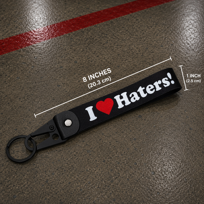 I Love Haters Car Keychain Automotive Car Key
